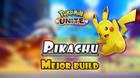 Pikachu en Pokémon Unite: Mejor build, objetos, ataques y consejos