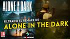 Alone in the Dark: Remake se filtra a través de una tienda