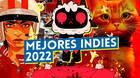 Los mejores indies hasta la fecha