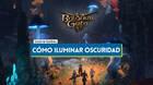 Baldur's Gate 3: C�mo iluminar zonas oscuras f�cilmente con antorchas