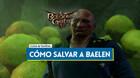 Baldur's Gate 3: C�mo salvar a Baelen y llegar hasta su bolsa sin recibir da�o