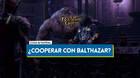 Baldur's Gate 3: �Deber�as cooperar con Balthazar o es mejor no hacerlo?