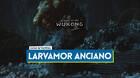 Larvamor anciano en Black Myth Wukong: Cómo derrotarlo, localización y recompensas