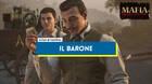 Il Barone al 100% en Mafia: The Old Country