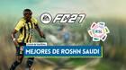 EA Sports FC 27: Los 20 mejores jugadores de la Roshn Saudi - Medias y valoración