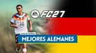 EA Sports FC 27: Los 20 mejores jugadores alemanes - Medias y valoración