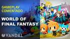 Vandal TV: Gameplay comentado de World of Final Fantasy