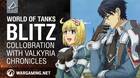 World of Tanks Blitz anuncia una colaboración con Valkyria Chronicles