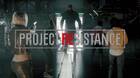 Presentado Project Resistance, el nuevo juego de Resident Evil será un multijugador asimétrico