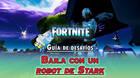 Desafío Fortnite: Márcate un baile con un robot de Stark - SOLUCIÓN