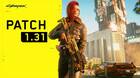 Cyberpunk 2077 actualización 1.31