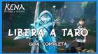Libera a Taro al 100% en Kena: Bridge of spirits