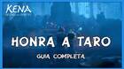 Honra a Taro al 100% en Kena: Bridge of spirits