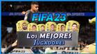 FIFA 23: Los MEJORES jugadores para el Ultimate Team (FUT)