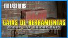 The Last of Us: TODAS las Cajas de herramientas