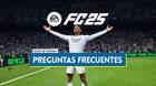 Preguntas frecuentes en EA Sports FC 25