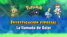 Investigaci�n La llamada de Galar en Pok�mon GO: Tareas, fases y recompensas