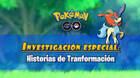 Investigacin Historias de Transformacin en Pokmon GO: Tareas, fases y recompensas