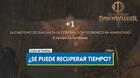 �C�mo ganar o recuperar tiempo en The Blood of Dawnwalker?
