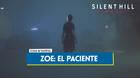 Zoe: El paciente al 100% en Silent Hill Townfall