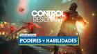 Todos los poderes y habilidades en Control Resonant y cómo conseguirlos