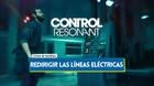 Cómo redirigir las estaciones en la misión Líneas eléctricas de Control Resonant
