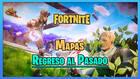 Fortnite: Mapas de Regreso al pasado en el modo Creativo
