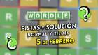 Pistas y soluciones para el Wordle del jueves 5 de febrero de 2026