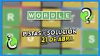 Pistas y solución de Wordle: Jueves 21 de abril