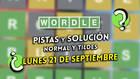 Pistas y soluciones para el Wordle del lunes 21 de septiembre de 2026