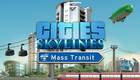Cities: Skylines estrenará transporte público en mayo