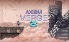 Axiom Verge 2, el metroidvania de Thomas Happ, presenta nuevo tráiler