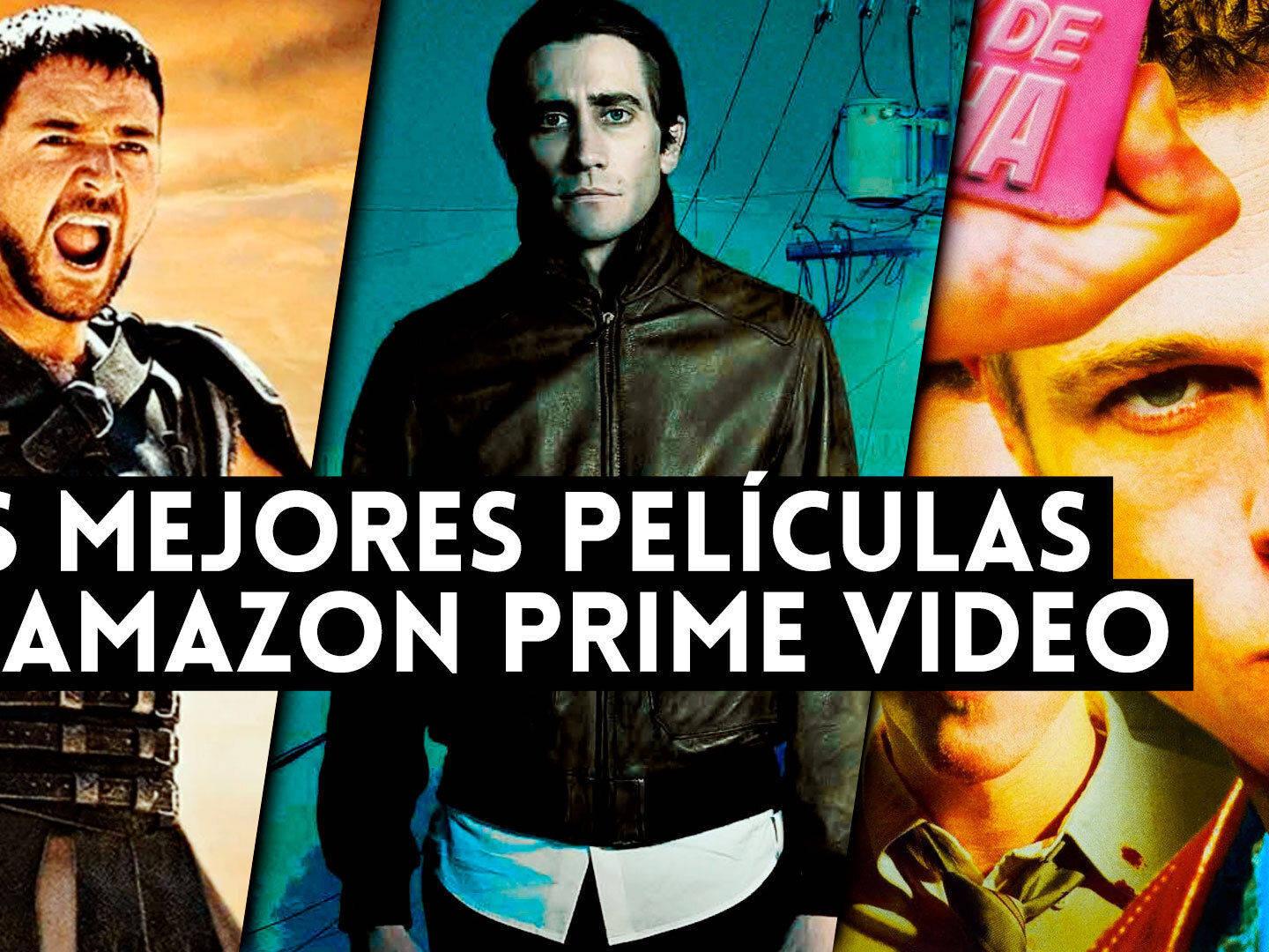 Primer ministro Complejo Jabón Las MEJORES películas en Amazon Prime Video (2023) - No te las puedes perder