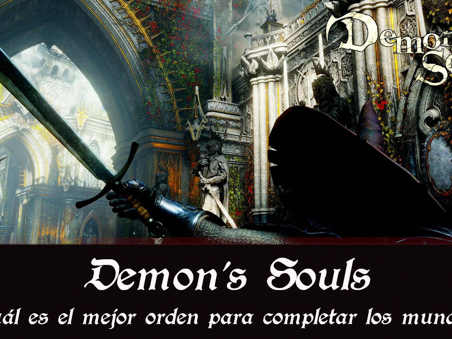 Demon's Souls para PS5: consejos para principiantes