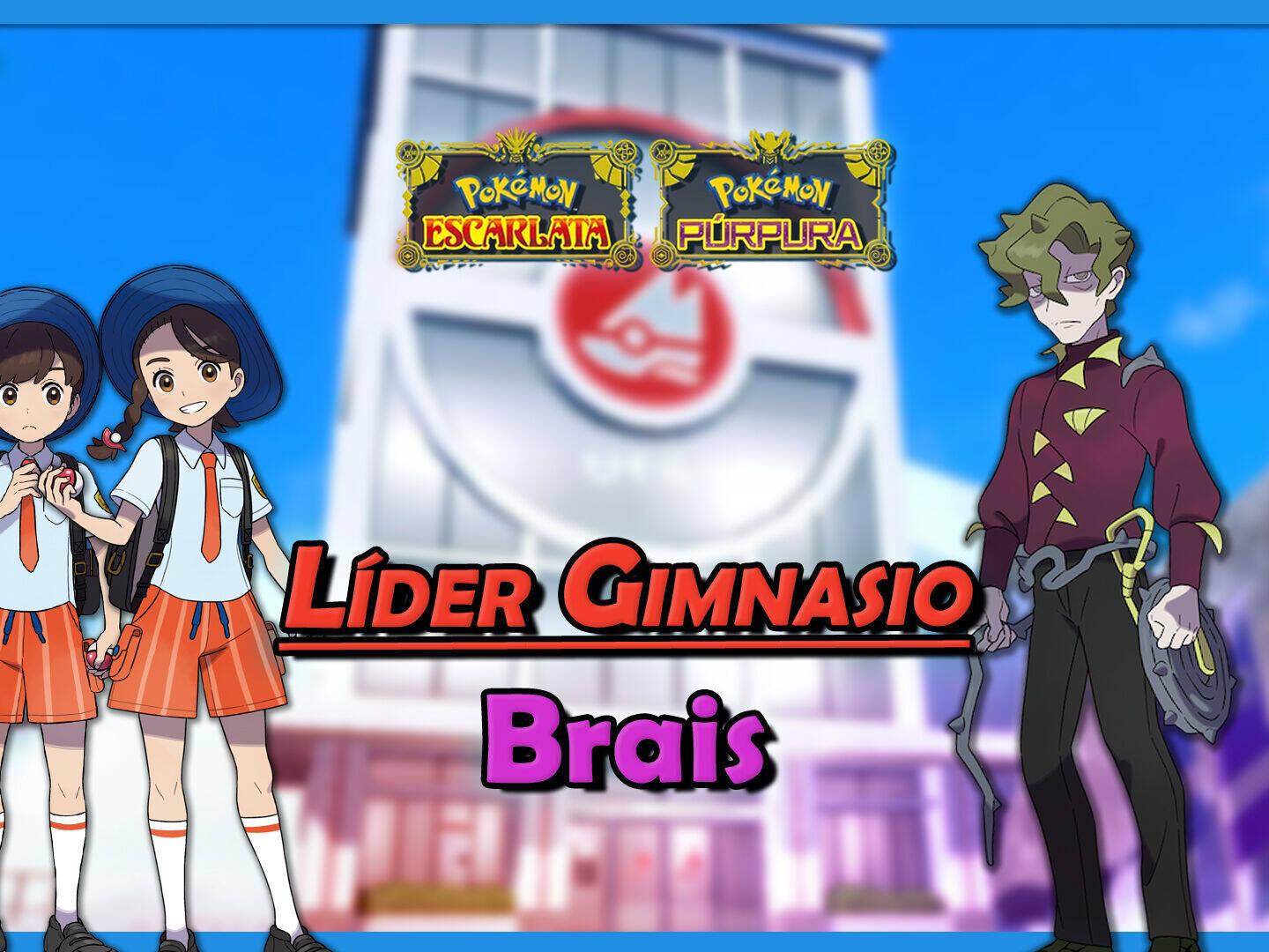 Líder Brais en Pokémon Escarlata y Púrpura: Cómo ganar la Medalla