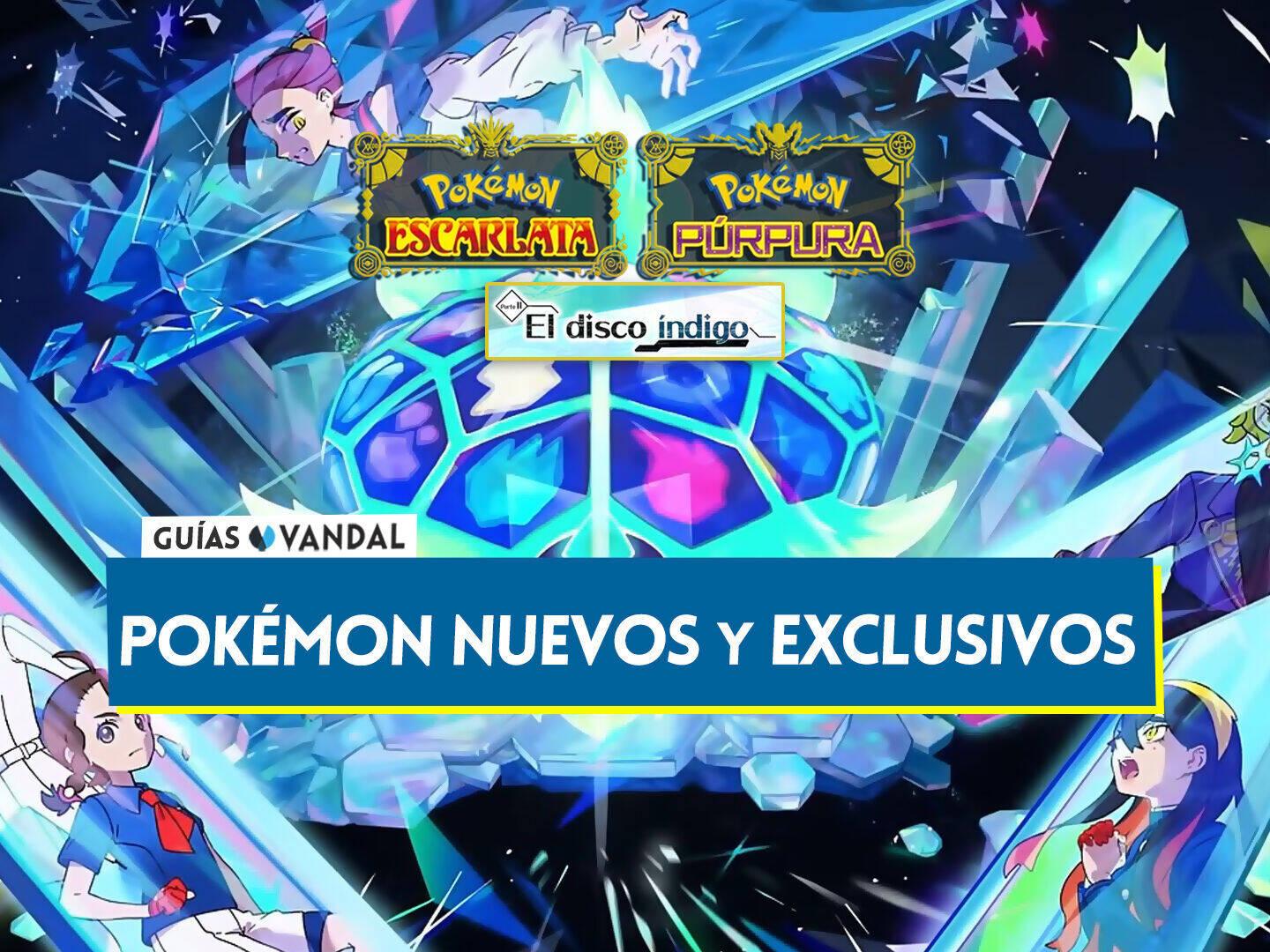 Pokémon Escarlata y Púrpura: Todos los Pokémon confirmados para los DLC -  Vandal