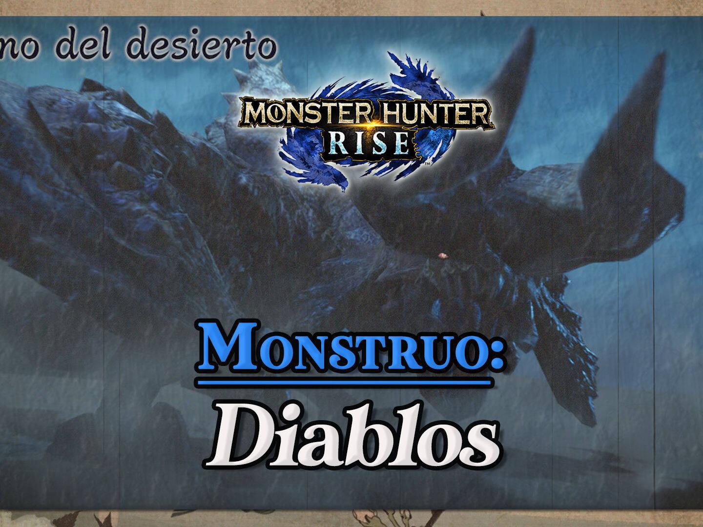 Diablos en Monster Hunter Rise: cómo cazarlo y recompensas