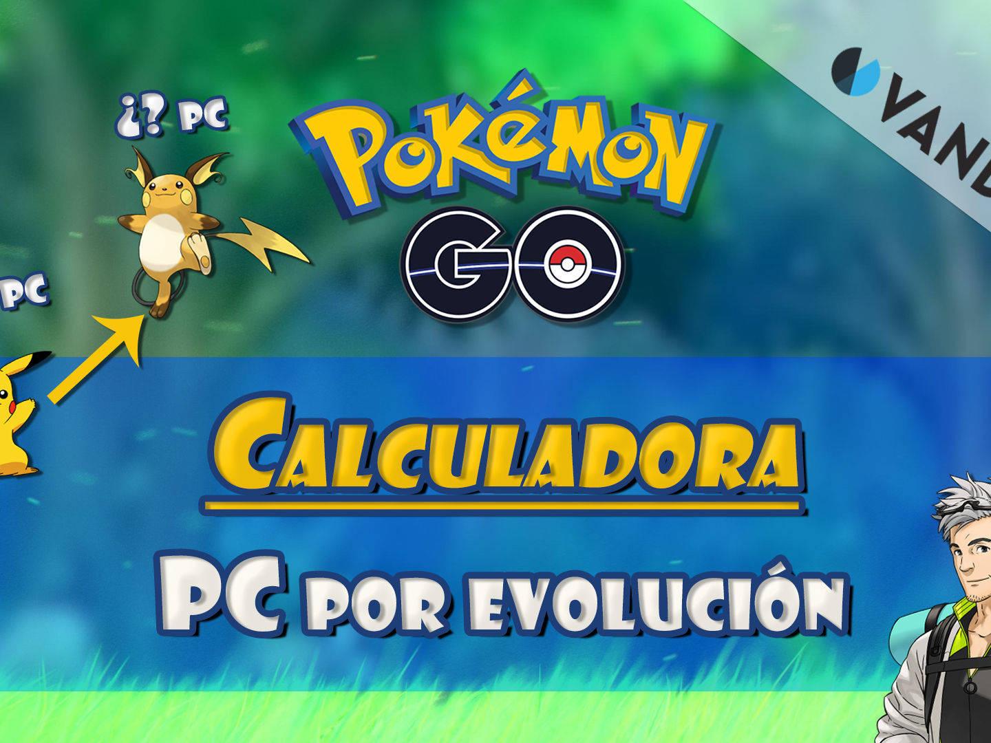 emocionante Comparable venganza 🥇Calculadora evolución PC - Pokémon Go (ACTUALIZADA 6ª GEN)