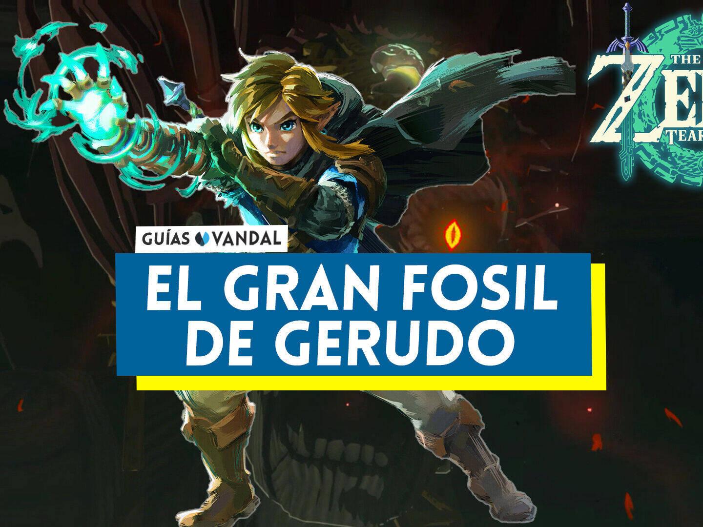 El gran fósil de Gerudo en Zelda: Tears of the Kingdom