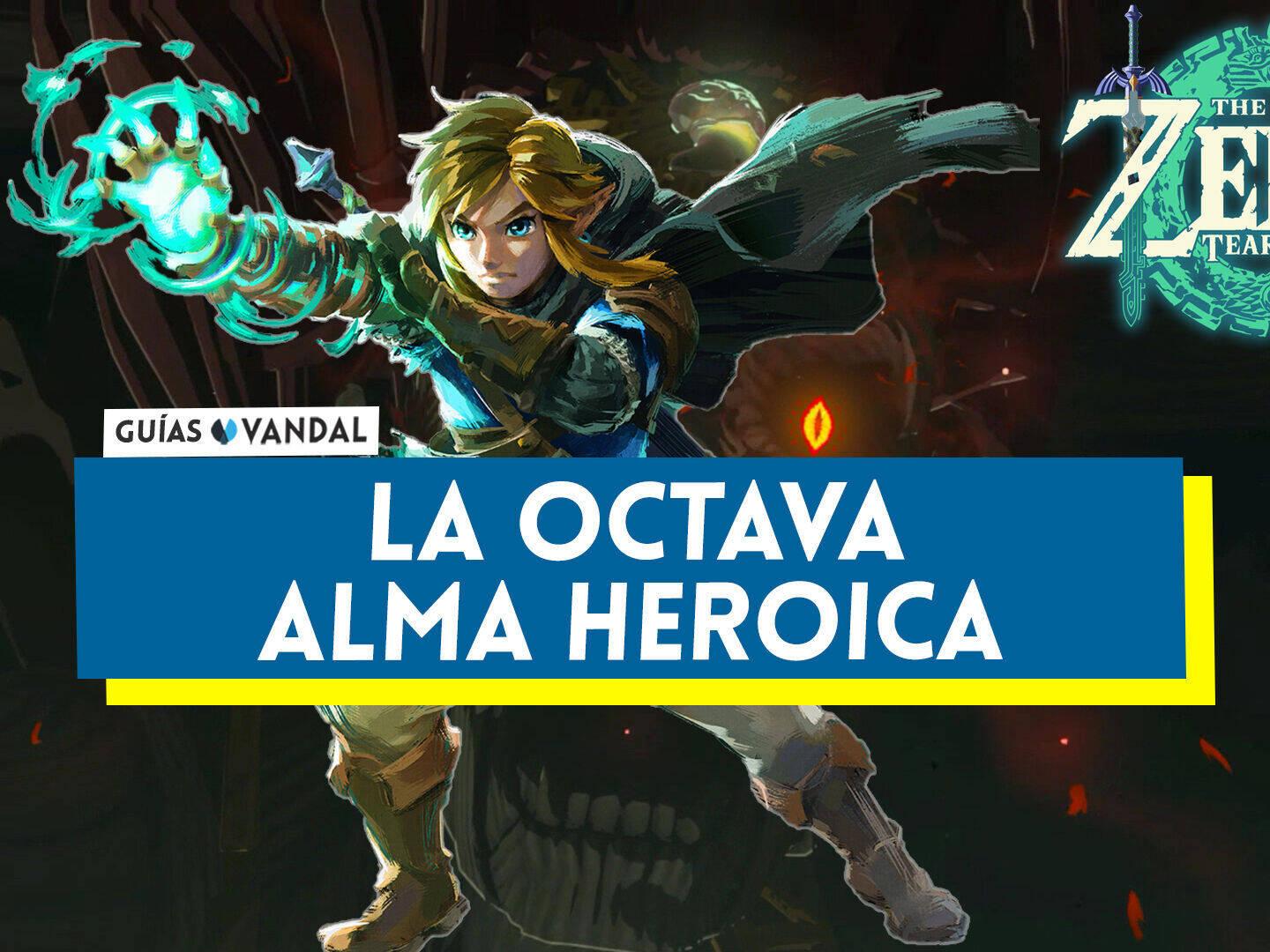 La octava alma heroica en Zelda Tears of the Kingdom