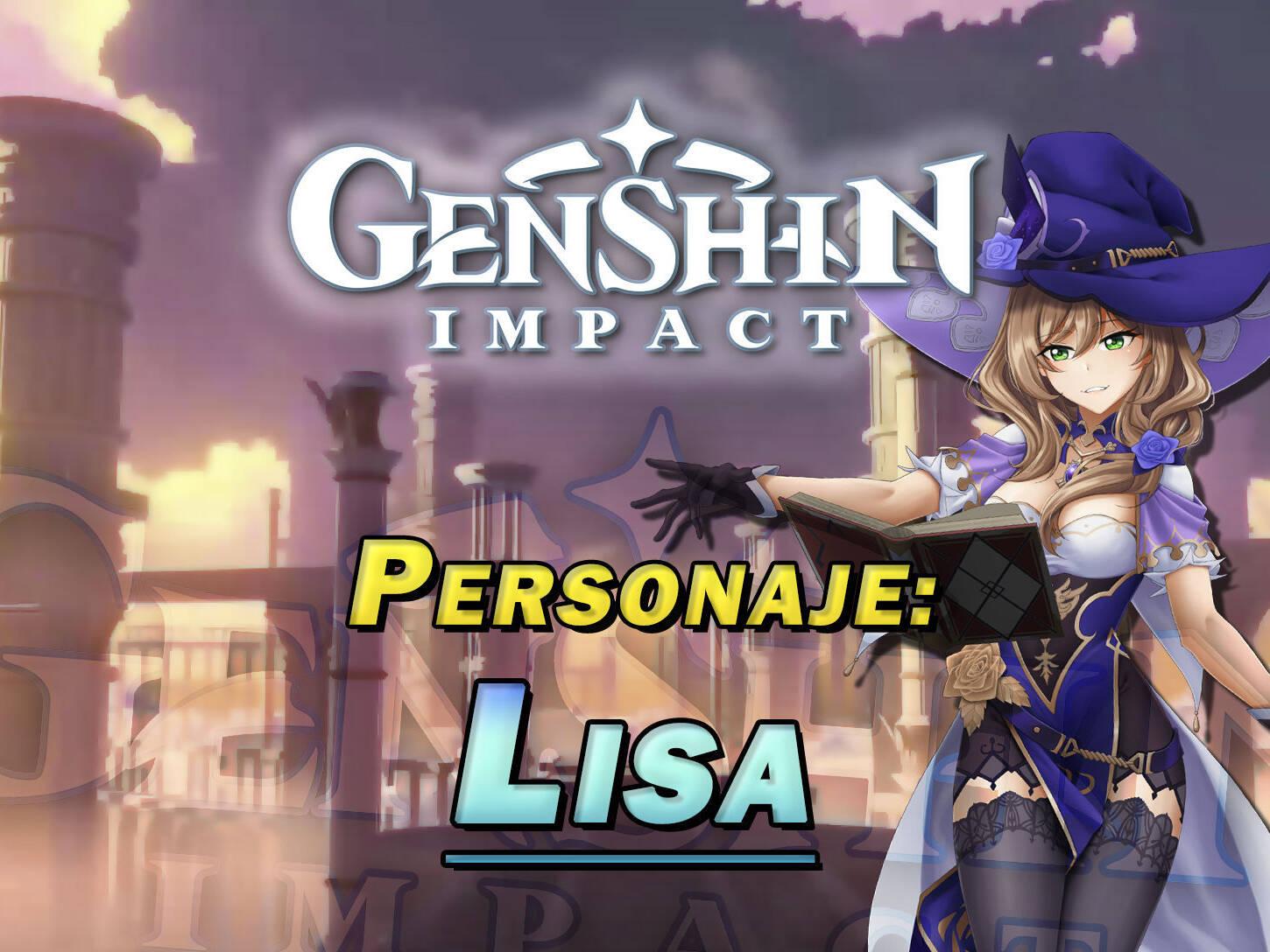 Lisa en Genshin Impact: Cómo conseguirla y habilidades