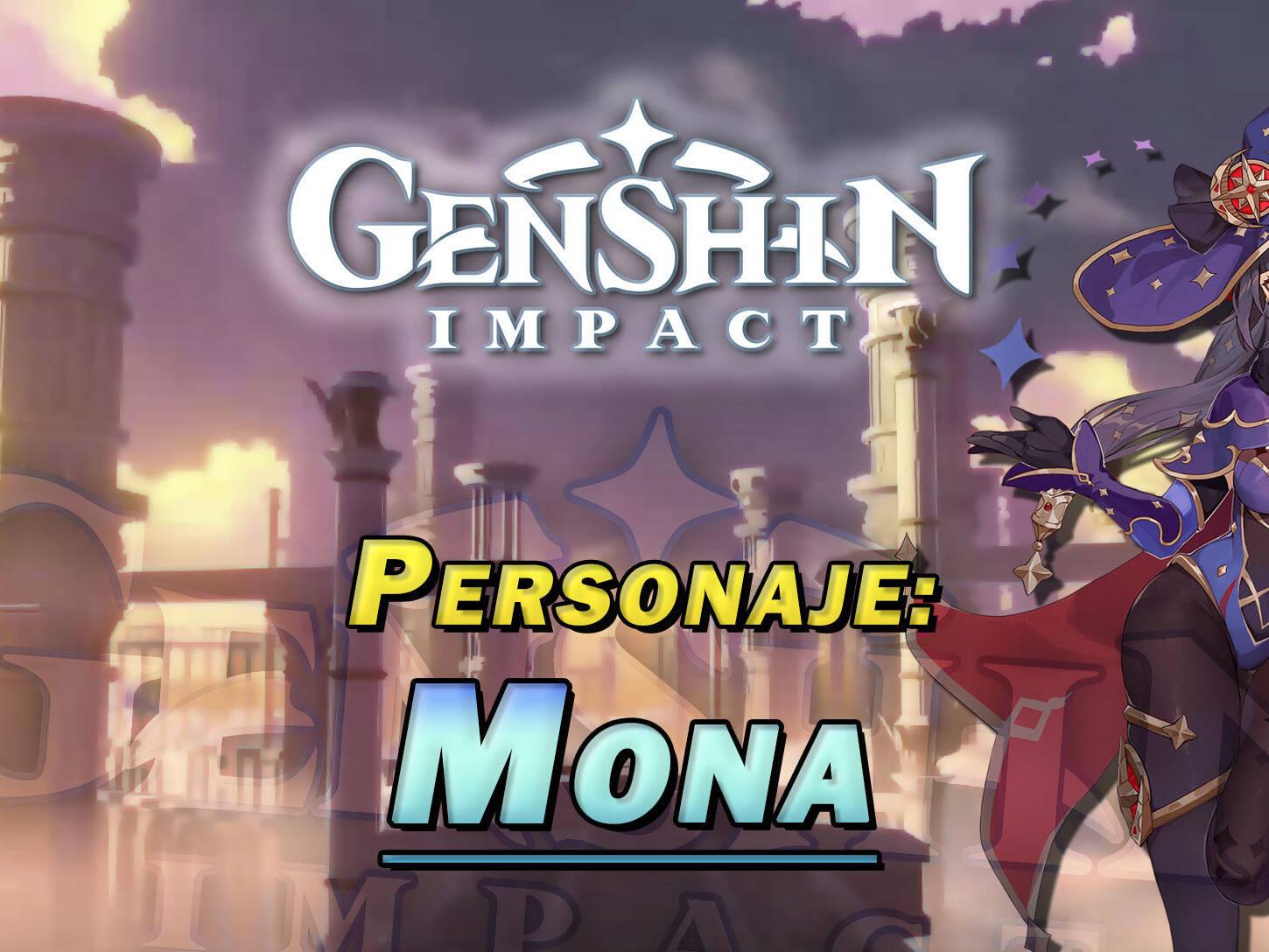 Mona en Genshin Impact: Cómo conseguirla y habilidades