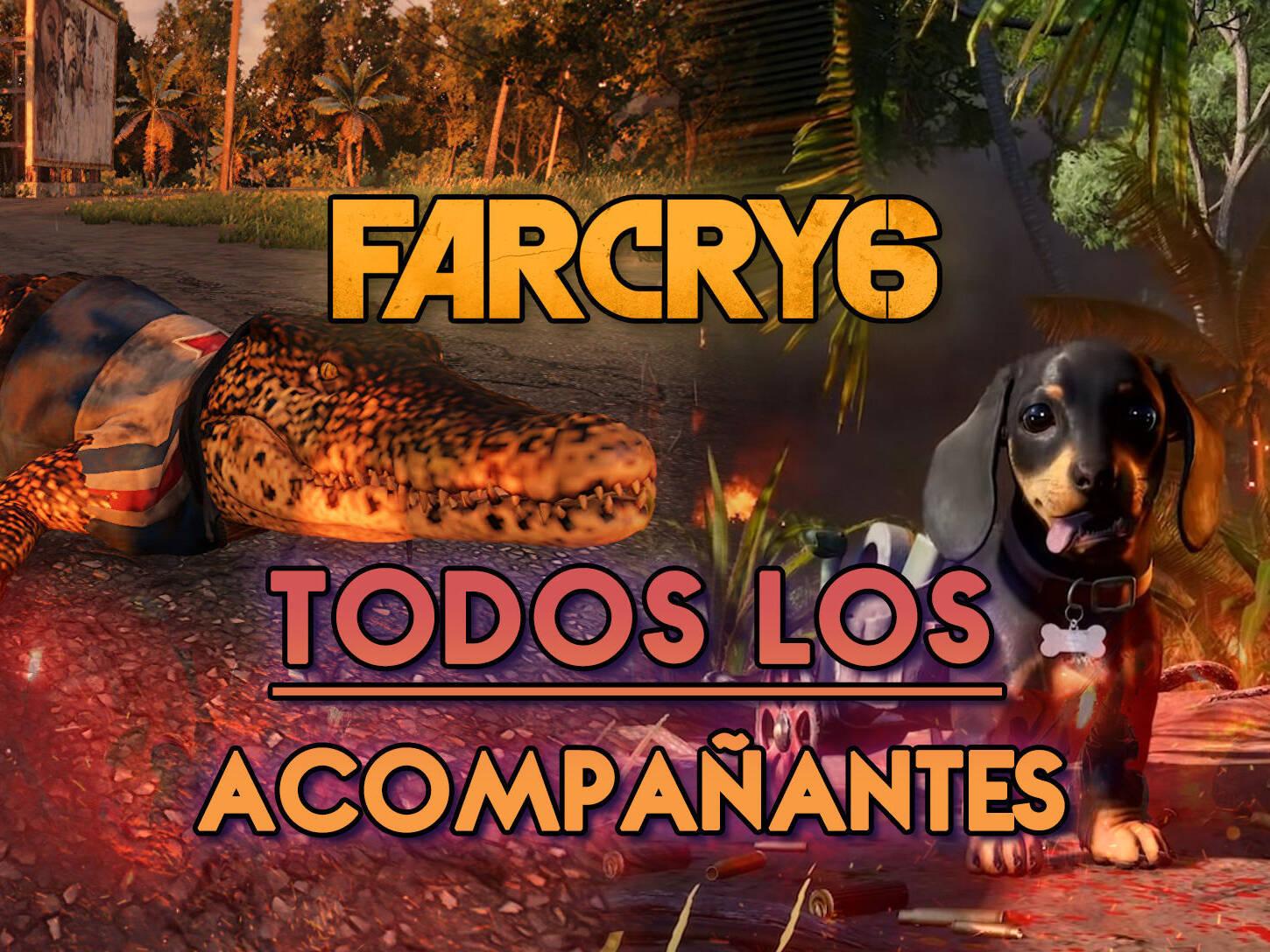 Far Cry 6: Todos los acompañantes, cómo conseguirlos y desbloquear sus  habilidades