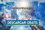Cómo descargar GRATIS Highguard en PC, PS5 y Xbox Series X|S