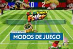Todos los modos de juego en Mario Tennis Fever y sus caracter�sticas