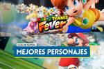 Mejores personajes en Mario Tennis Fever y cu�les elegir para ganar partidos