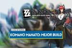 Mejor build de Komano Manato en Zenless Zone Zero: Amplificadores, equipos y estad�sticas