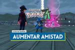 C�mo subir la amistad r�pido en Leyendas Pok�mon Z-A y c�mo verla