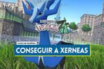 ¿Cómo conseguir a Xerneas en Leyendas Pokémon Z-A?