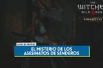 El misterio de los asesinatos de Senderos al 100% en The Witcher 3: Wild Hunt - Remastered